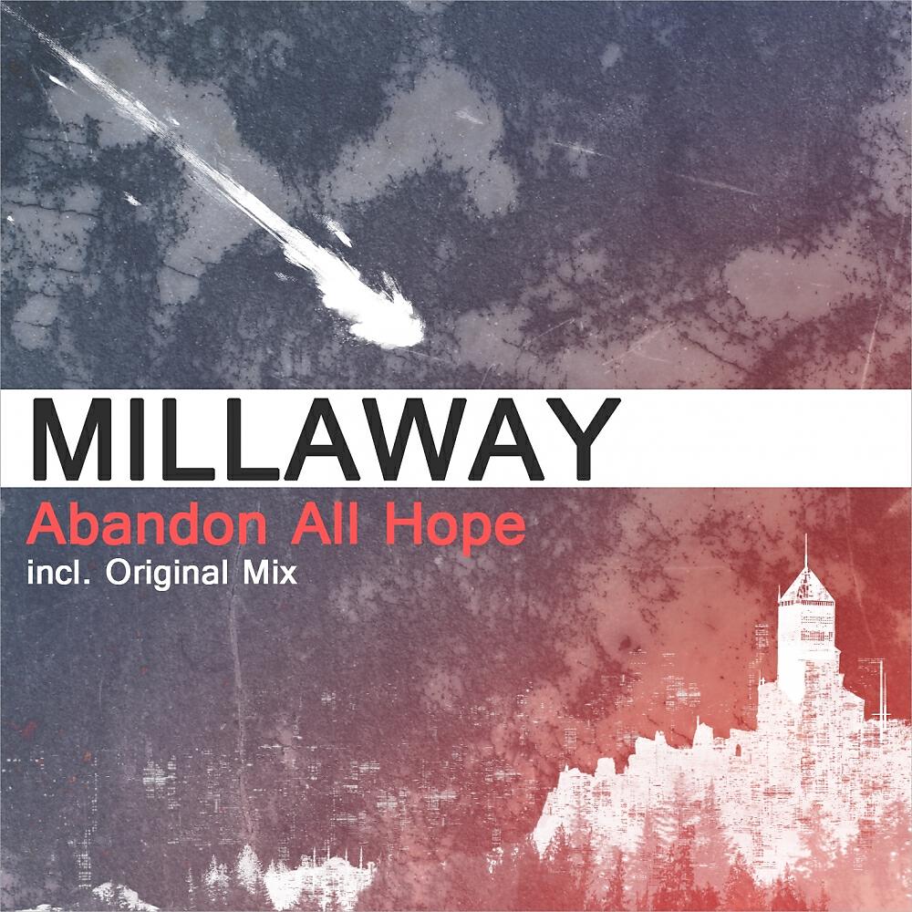 Millaway - Abandon All Hope