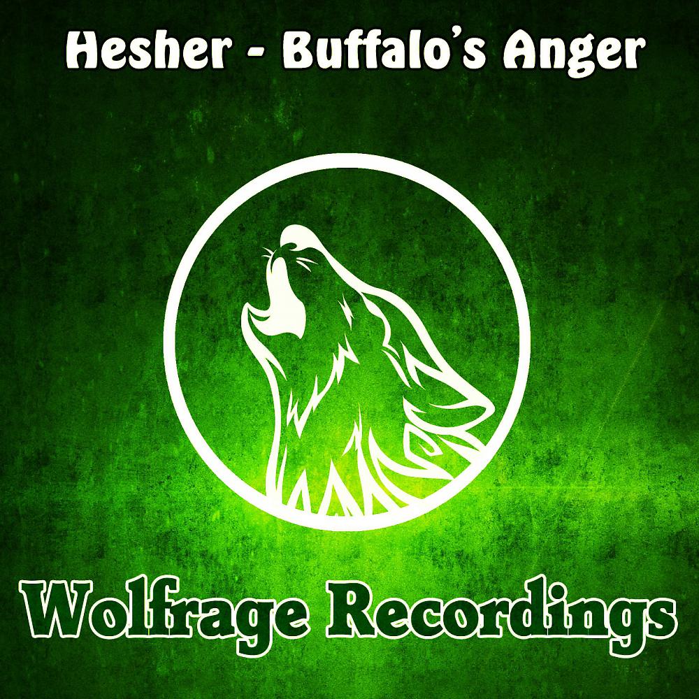 Постер альбома Buffalo's Anger