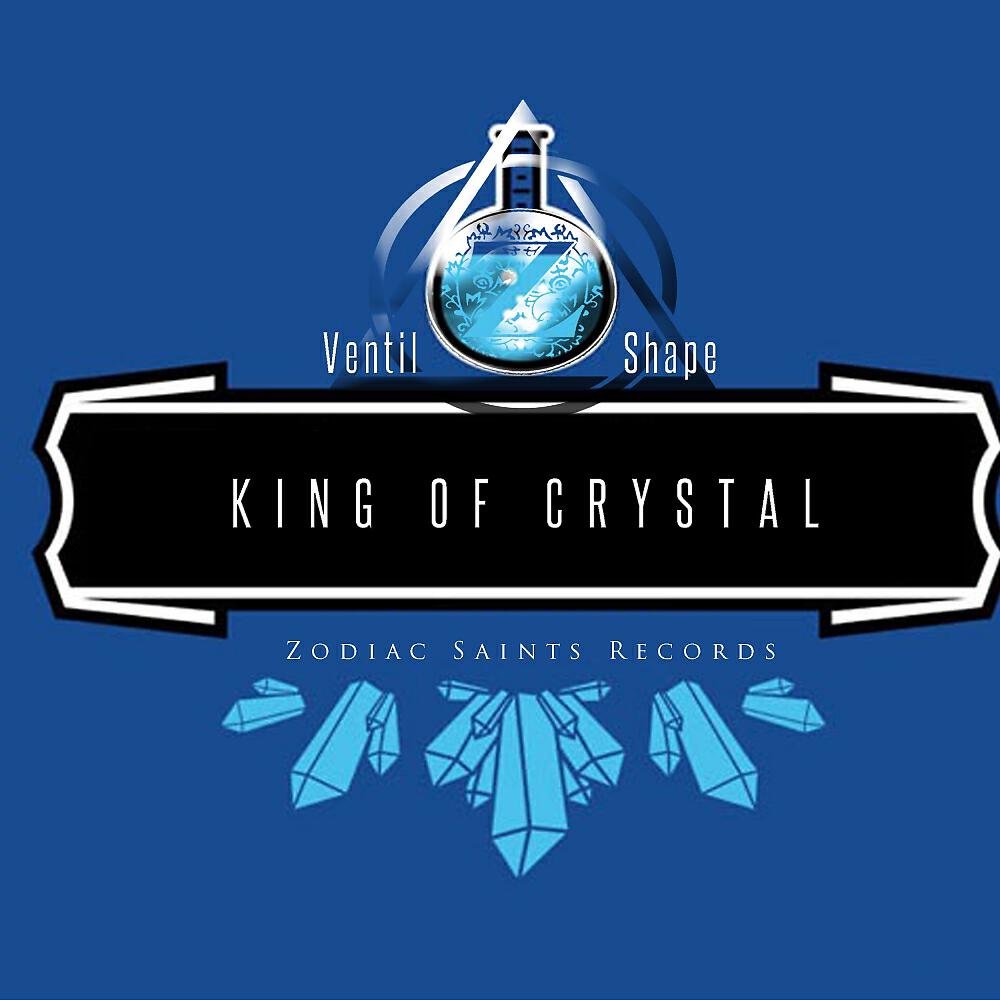 Ventil Shape - King of Crystal