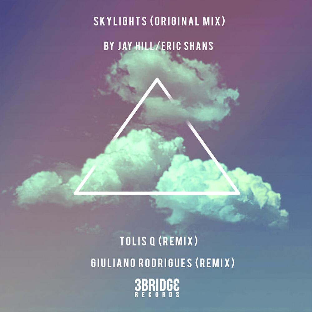 Jay Hill - Skylights (Giuliano Rodrigues Remix)