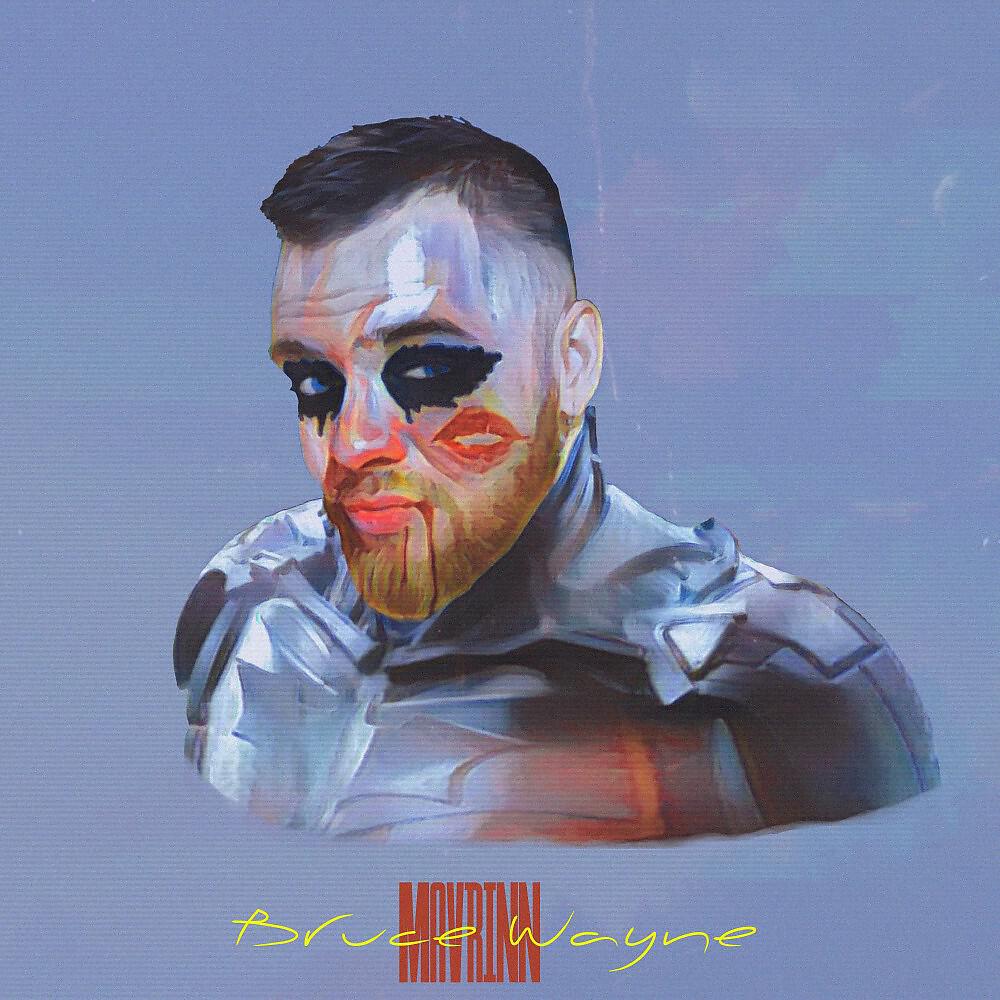 MAVRINN - Bruce Wayne