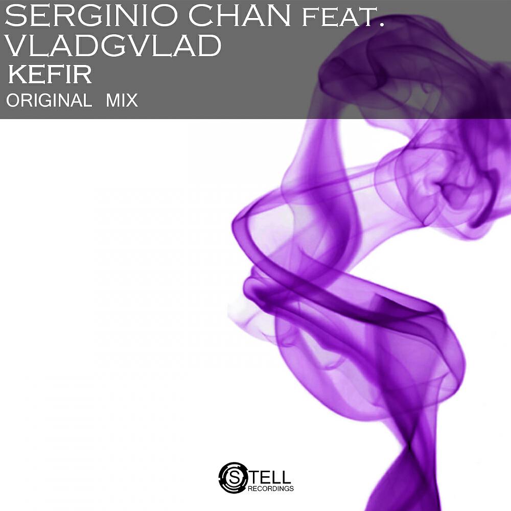 Serginio Chan - Kefir