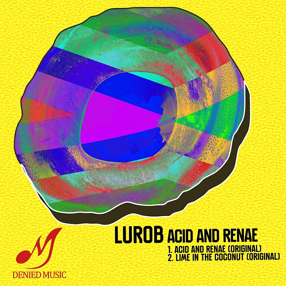 Lurob - Acid & Renae