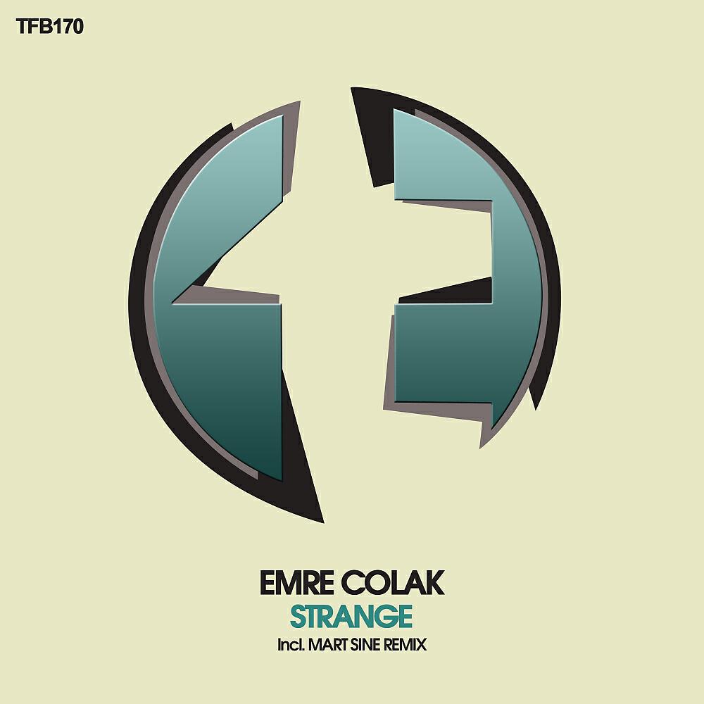 Emre Colak - Strange (Mart Sine Remix)