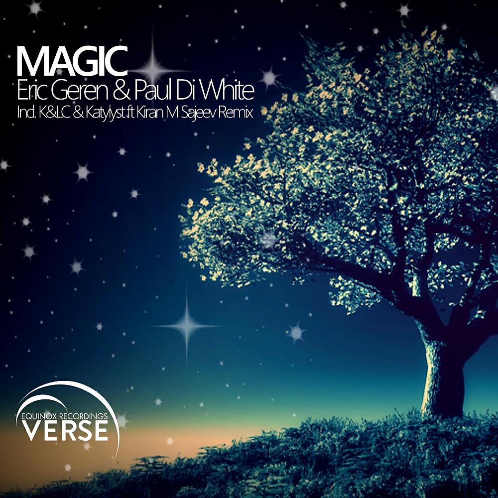 Eric Geren & Paul Di White - Magic (K&LC Remix)