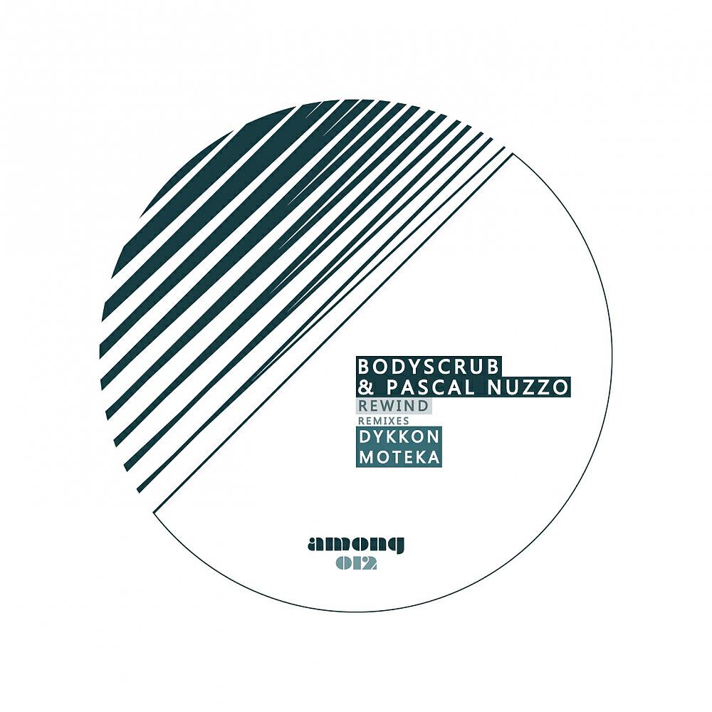 Bodyscrub - Rewind (Dykkon Remix)