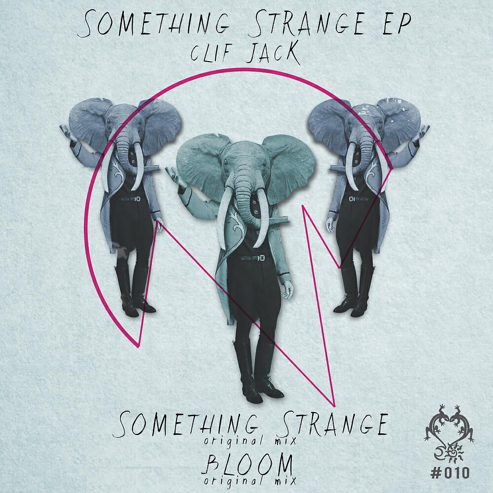 Clif Jack - Something Strange