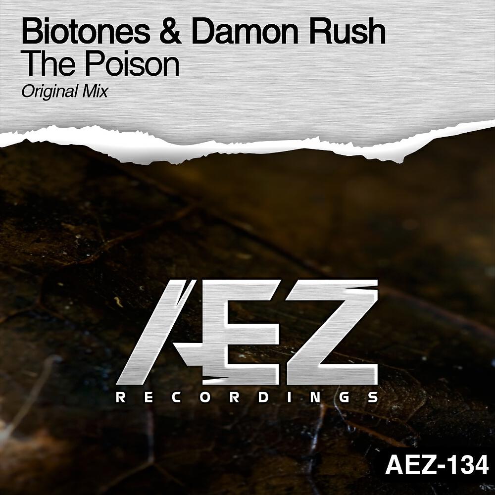 Biotones - The Poison