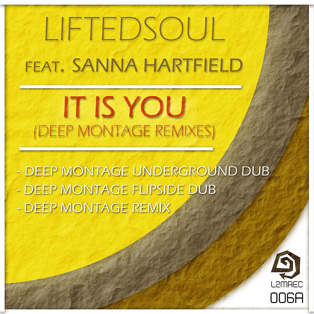 LiftedSoul - It Is You (Deep Montage Underground Dub)