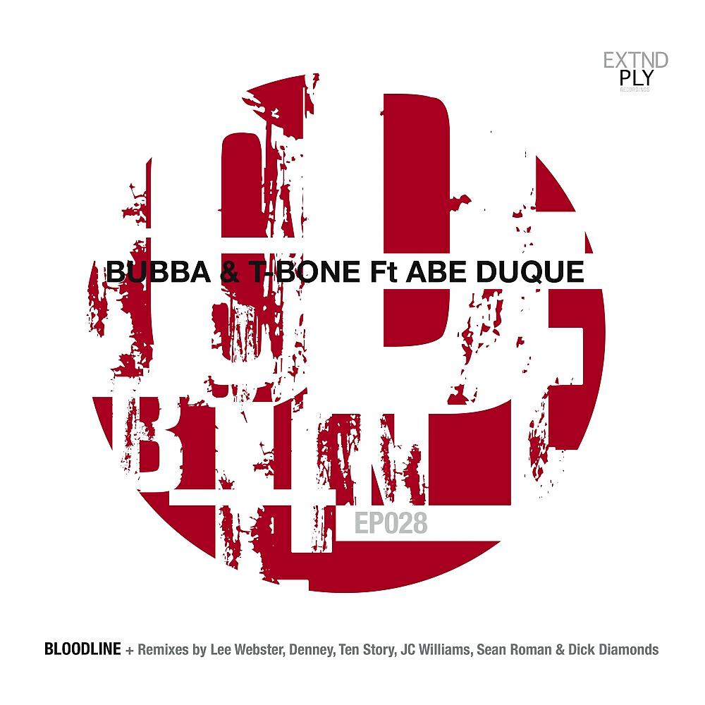 Bubba - Bloodline (Dick Diamonds & Sean Roman Remix)