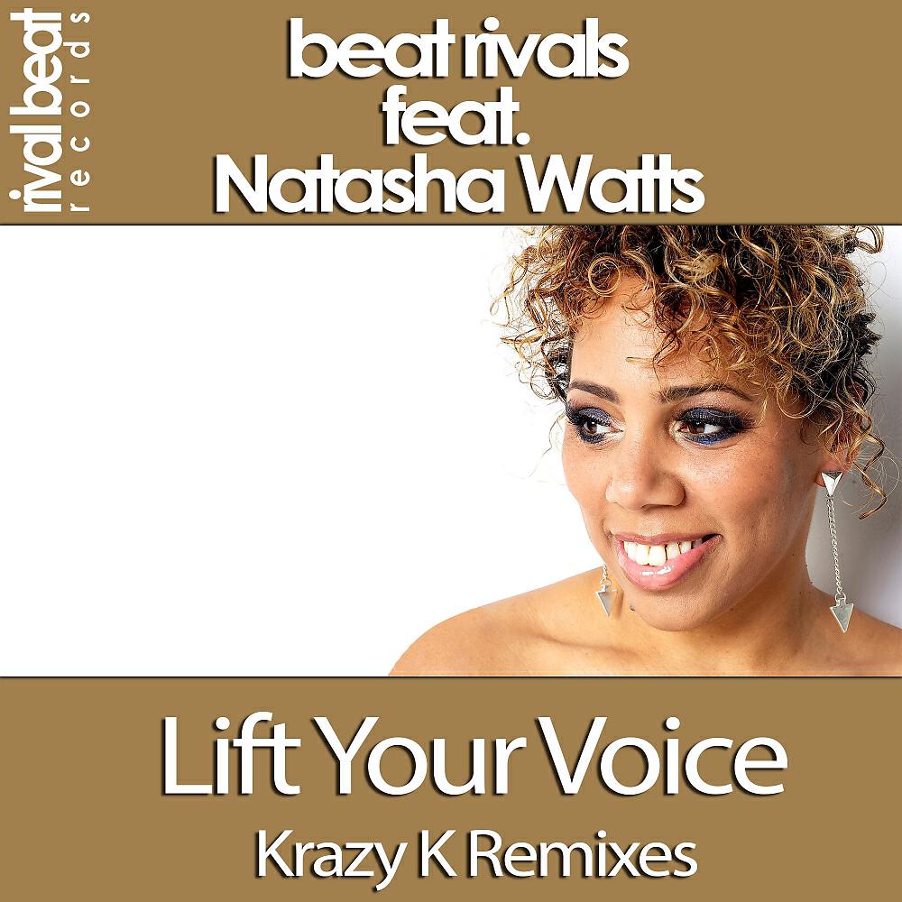Beat Rivals - Lift Your Voice (Krazy K Remix)