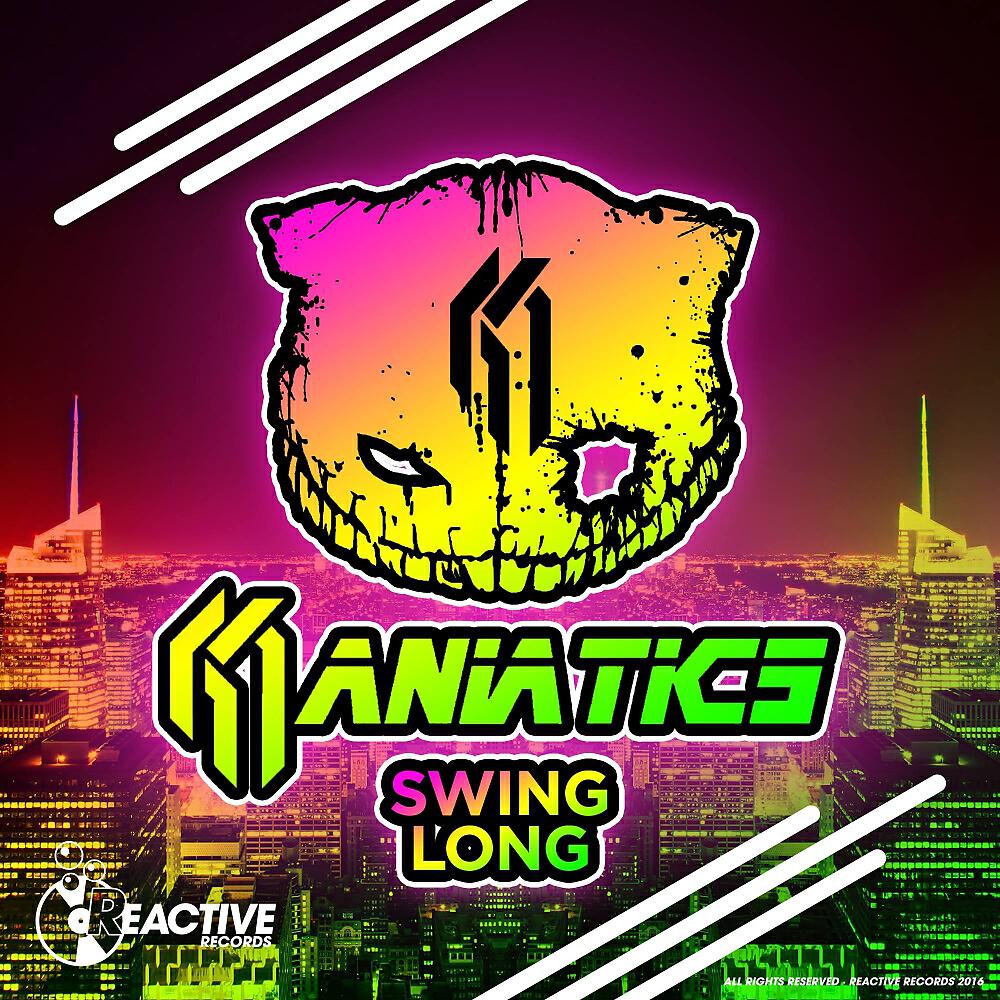 Maniatics - Swing Long