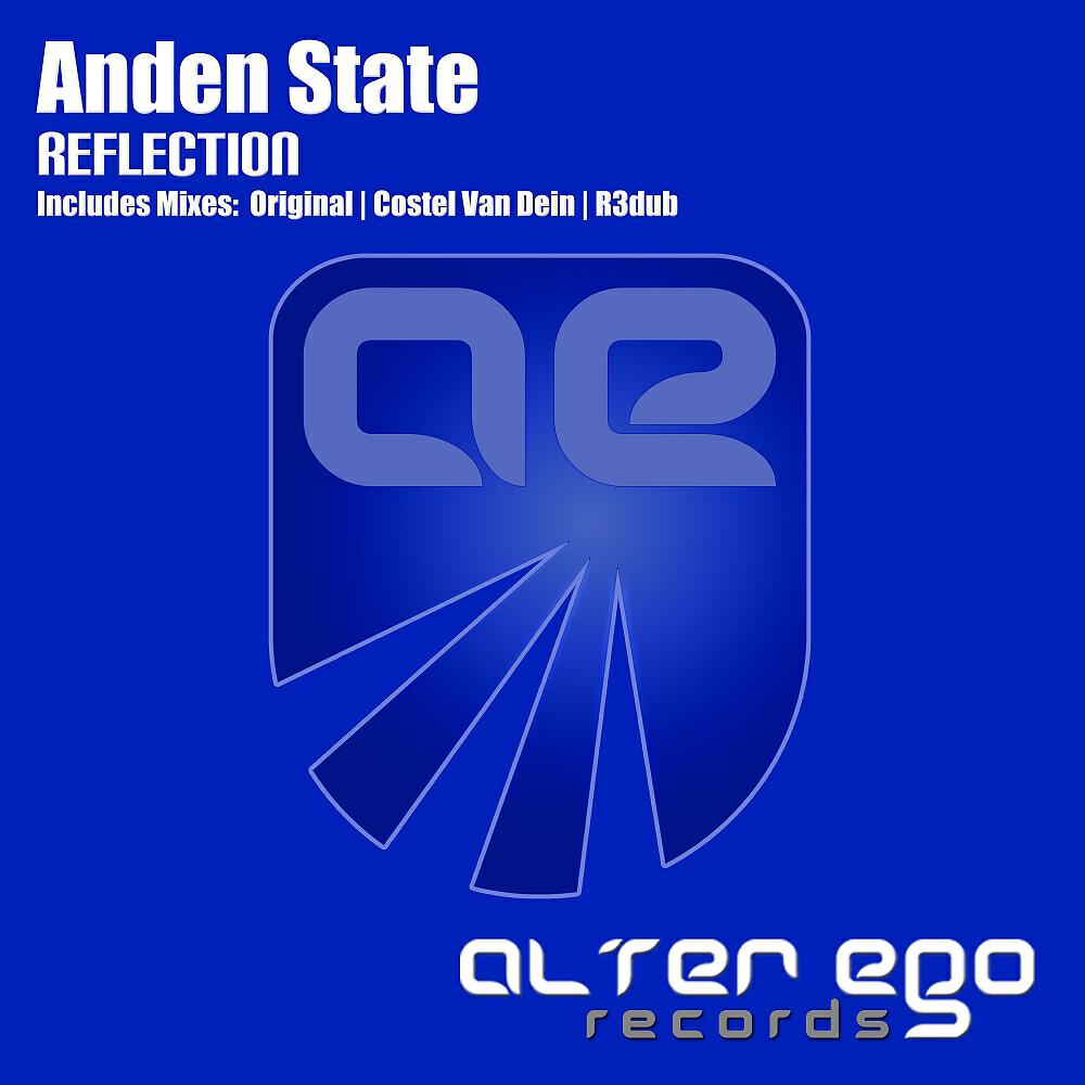 Anden State - Reflection (R3dub Radio Edit)