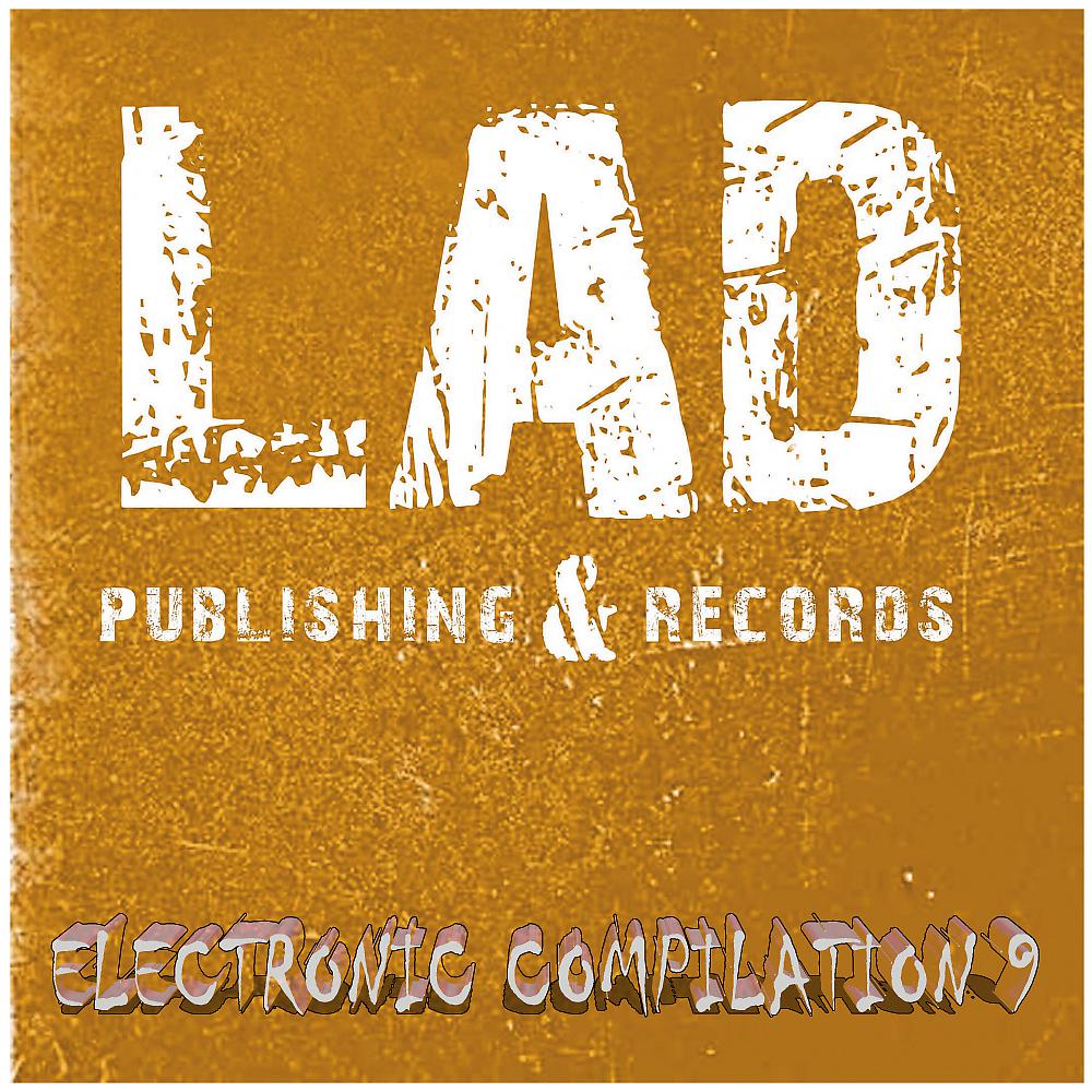Постер альбома LAD Electronic Compilation 9