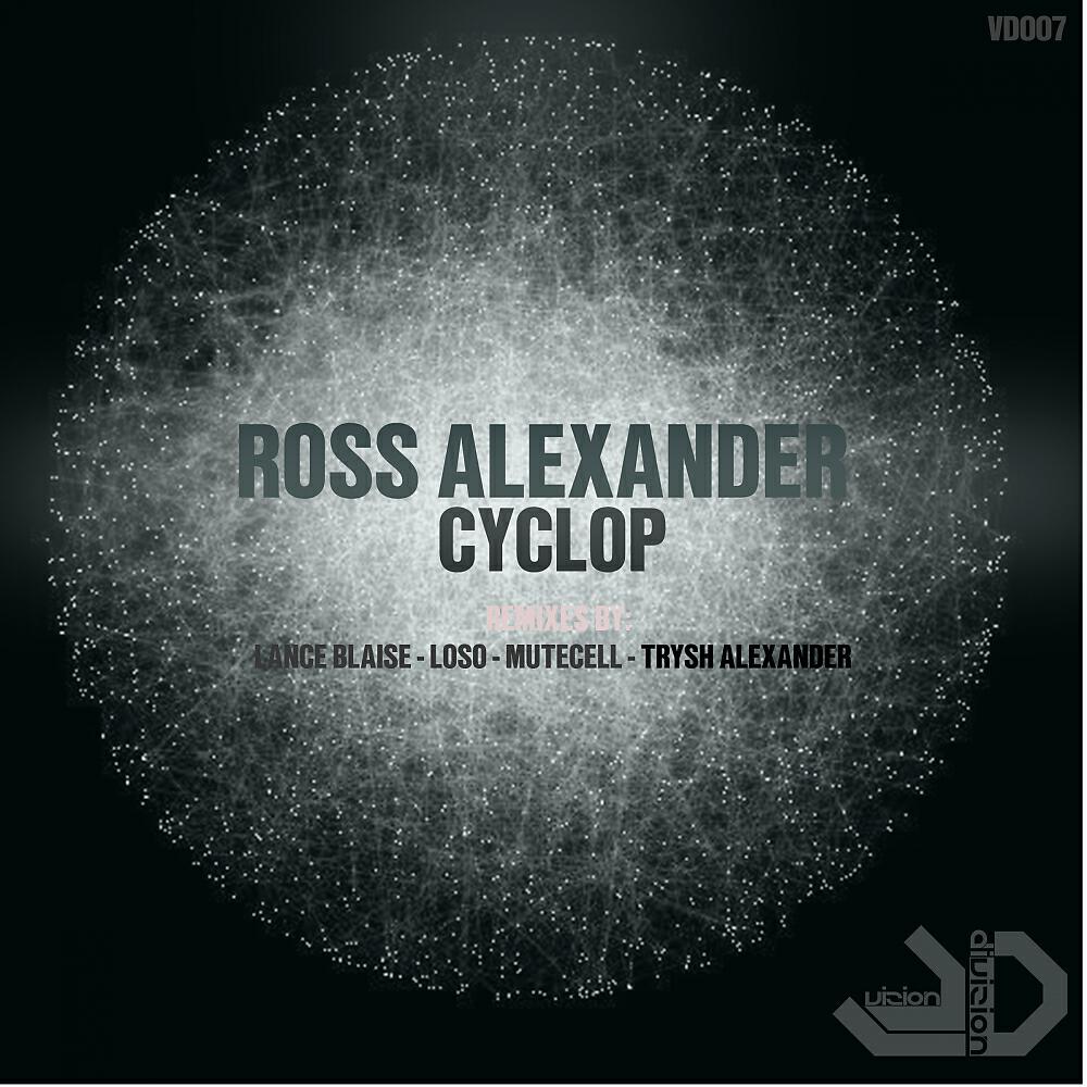 Ross Alexander - Cyclop (Trysh Alexander Remix)