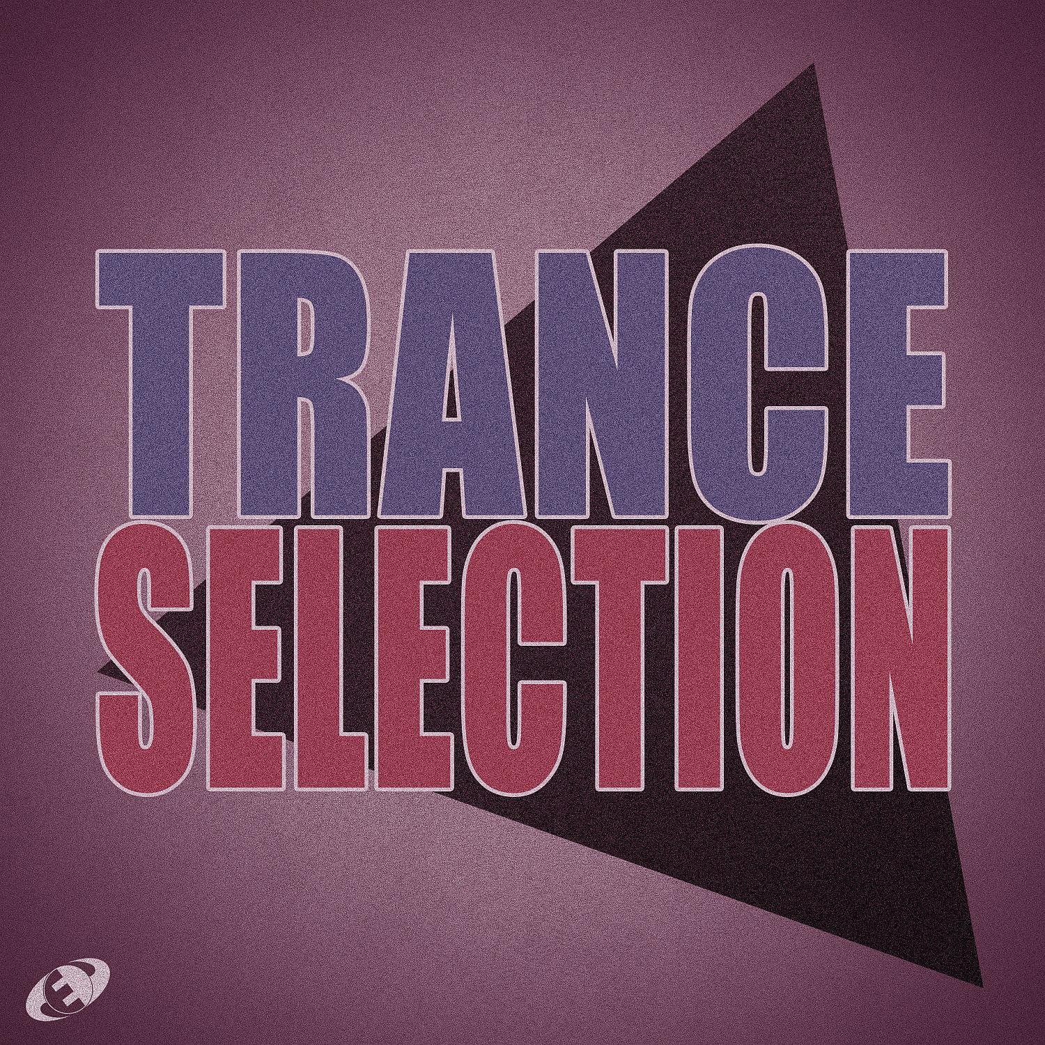 Постер альбома Trance Selection, Vol.03