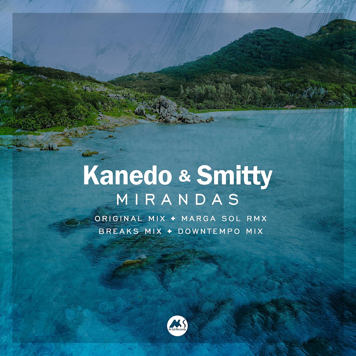 Kanedo - Mirandas (Downtempo Mix)