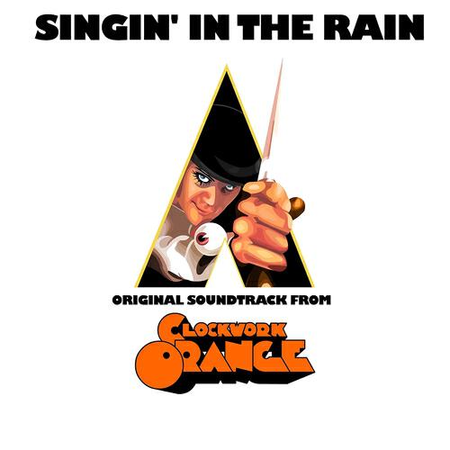 Gene Kelly - Singin' in the Rain (Original Soudtrack from ''Clockwork Orange'')