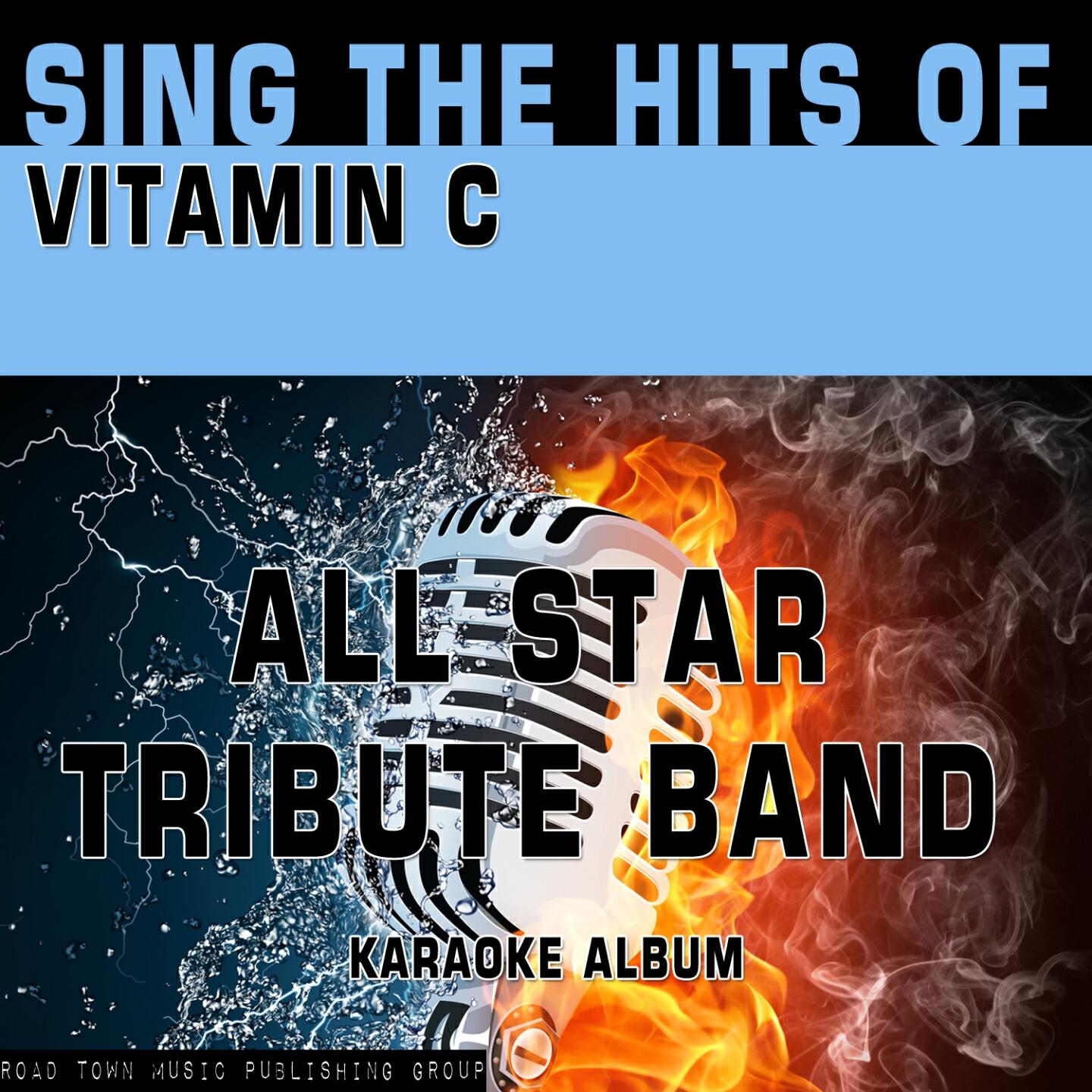 All Star Tribute Band - The Itch (Karaoke Version) (Originally Performed By Vitamin C)