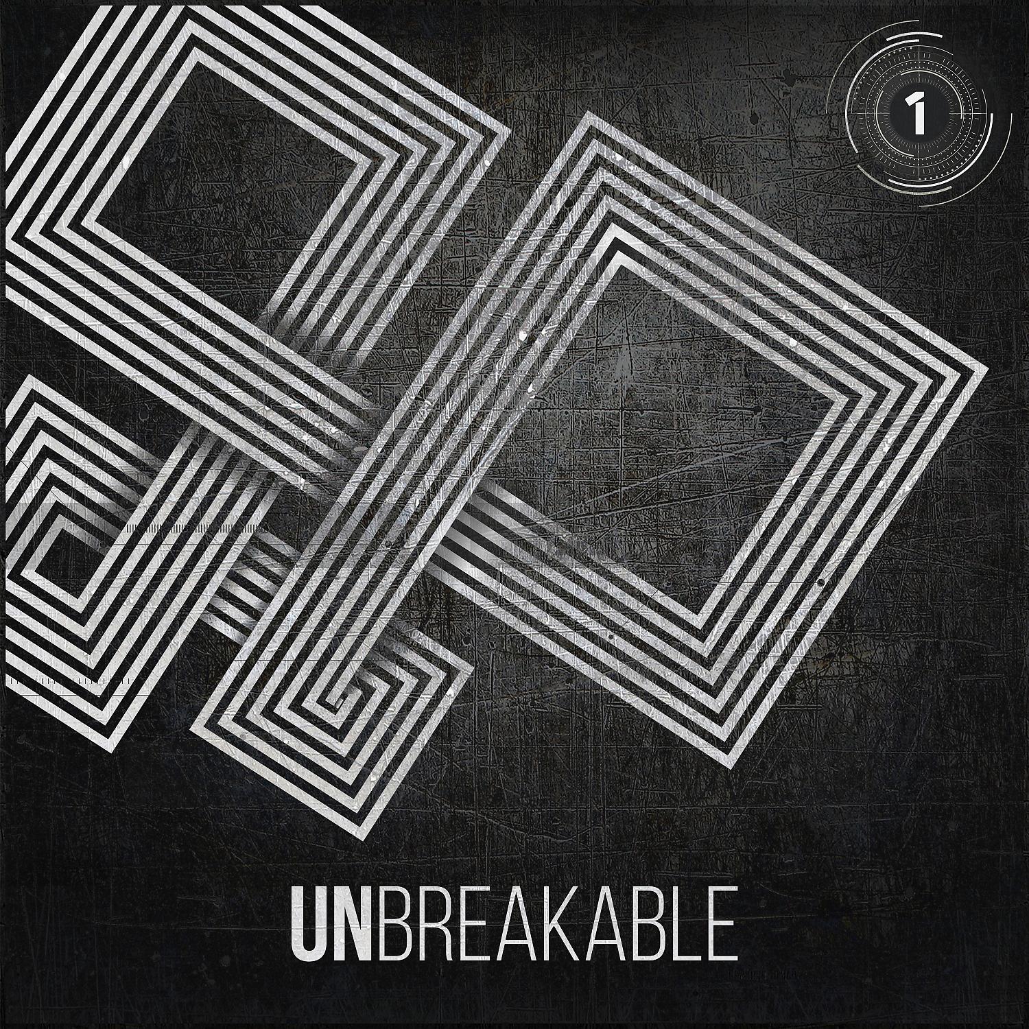 Постер альбома Unbreakable 1