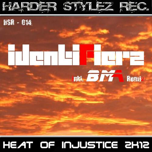 Identifierz - Heat of Injustice 2k12 (Identifierz Dubstyle Remix)