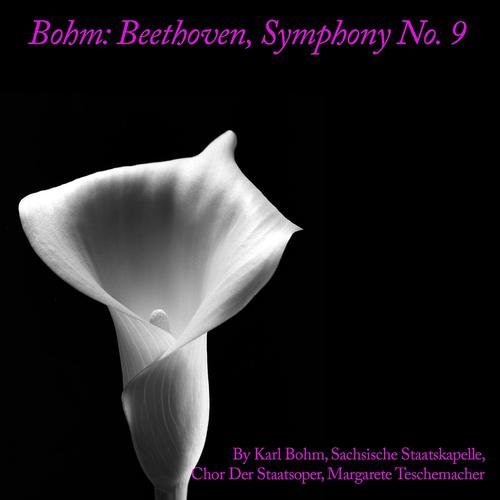 Постер альбома Bohm: Beethoven, Symphony No. 9