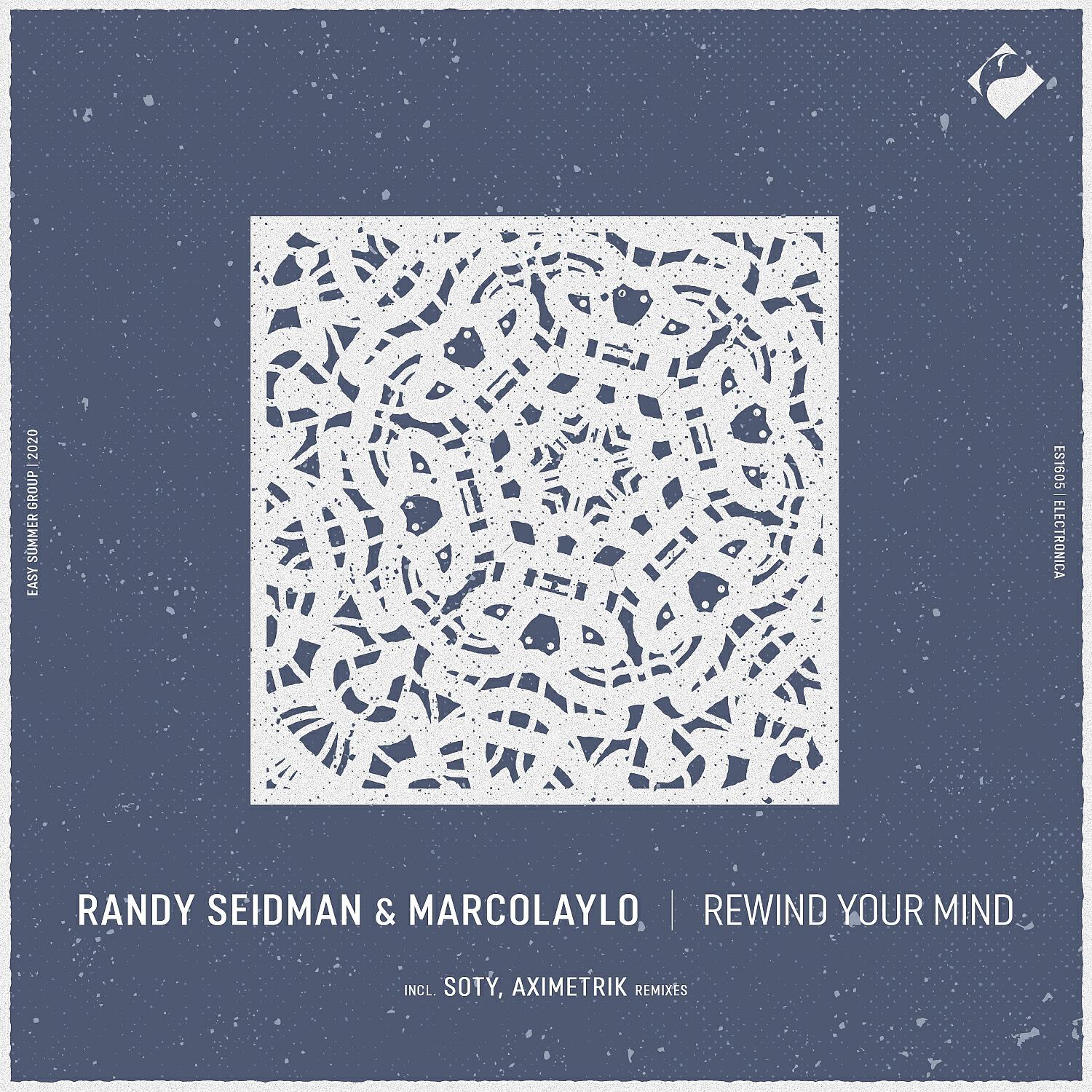 Randy Seidman - Rewind Your Mind (Original Mix)