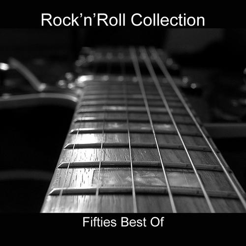 Постер альбома Fifties Best Of (Rock'n'Roll Collection) [Rerecorded]