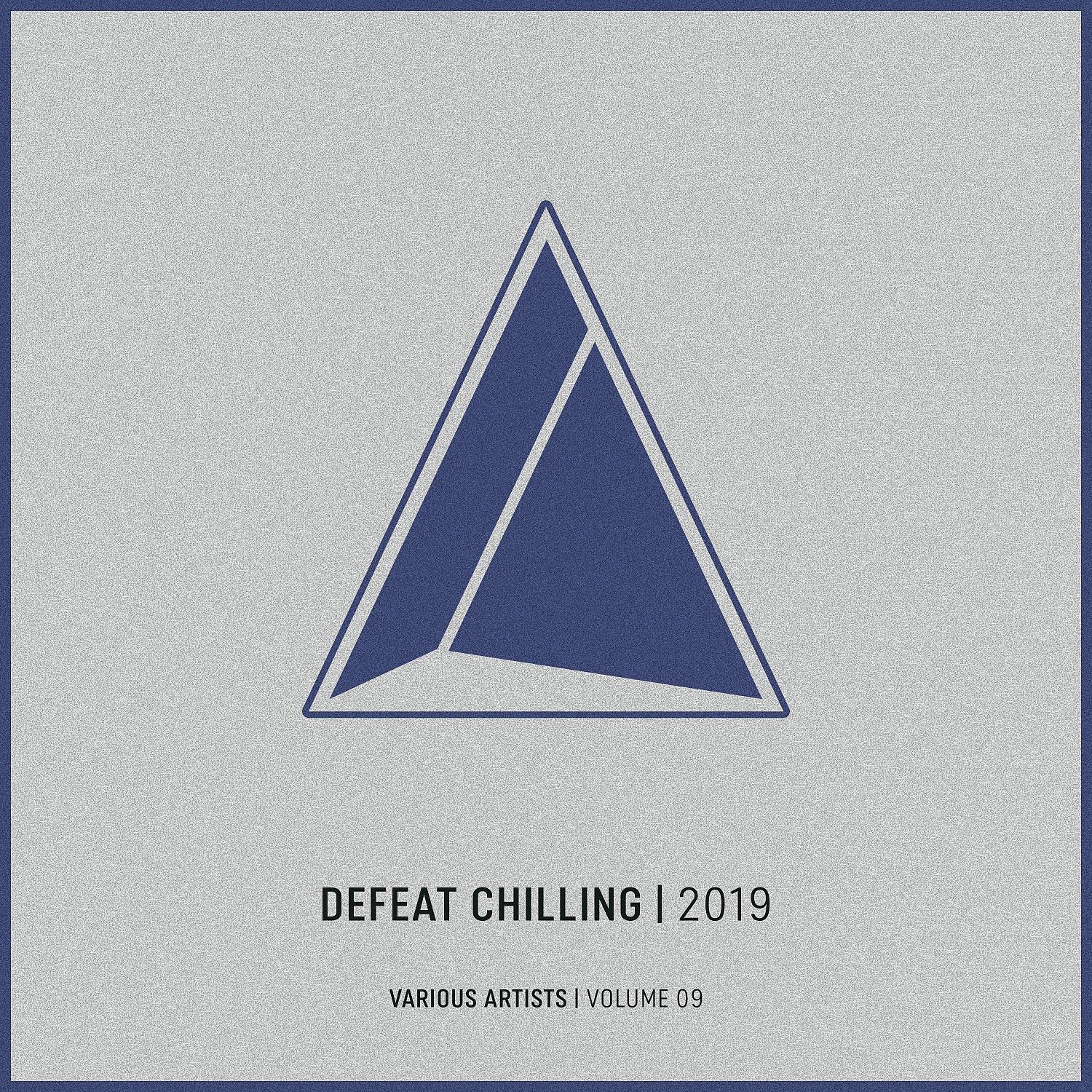 Постер альбома Defeat Chilling, Vol.9