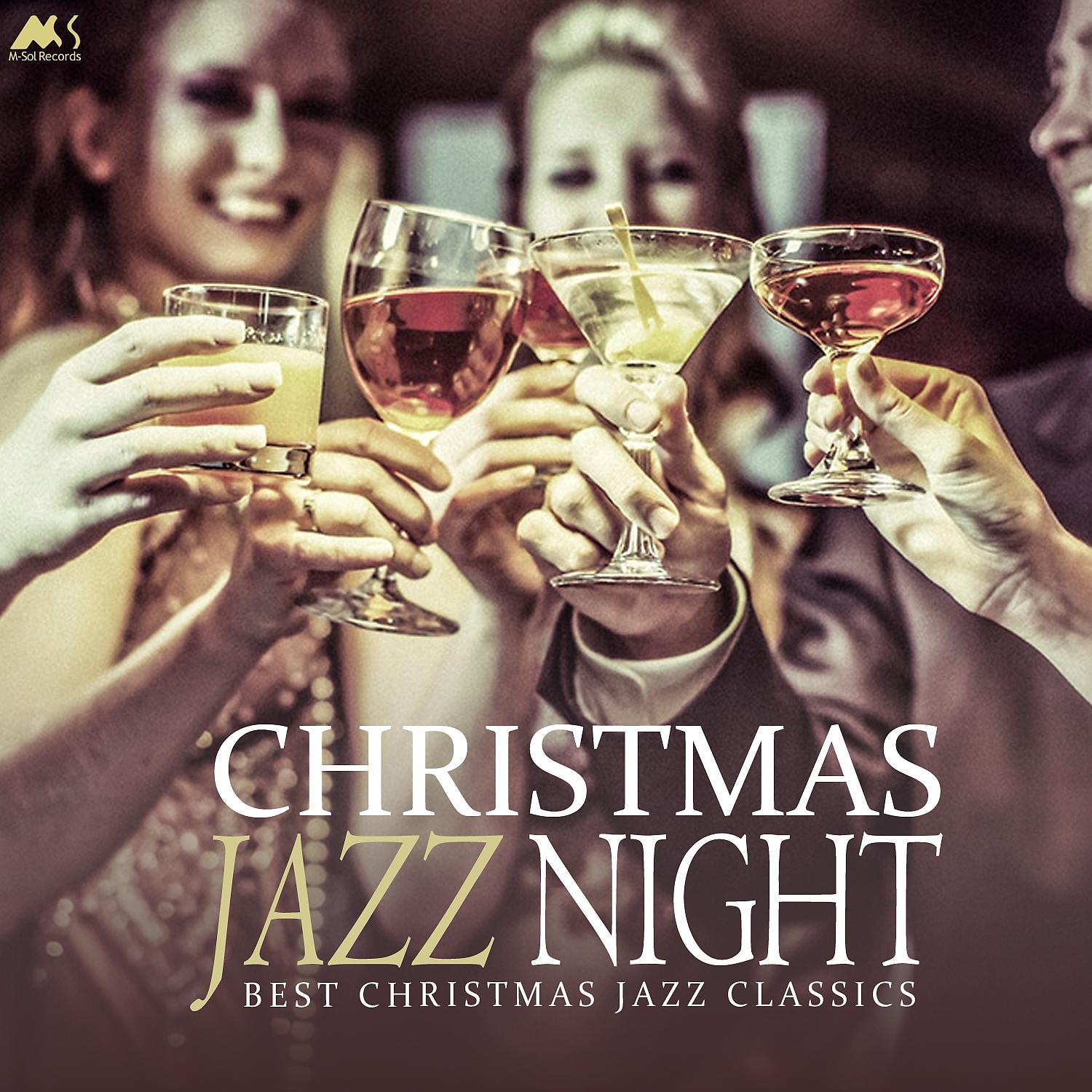 Постер альбома Christmas Jazz Night (Best Christmas Jazz Classics)