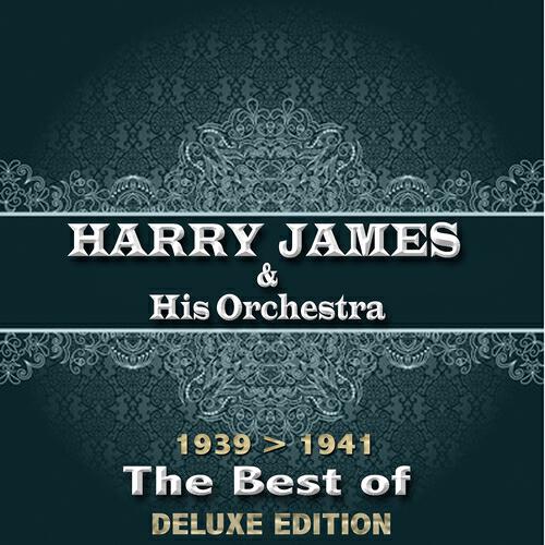 Harry James & His Orchestra - The Sheik of Araby