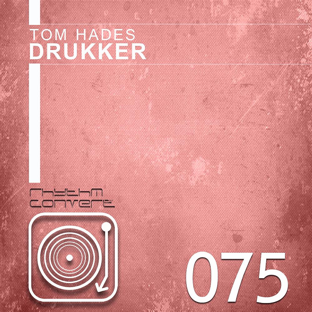 Tom Hades - Drukker
