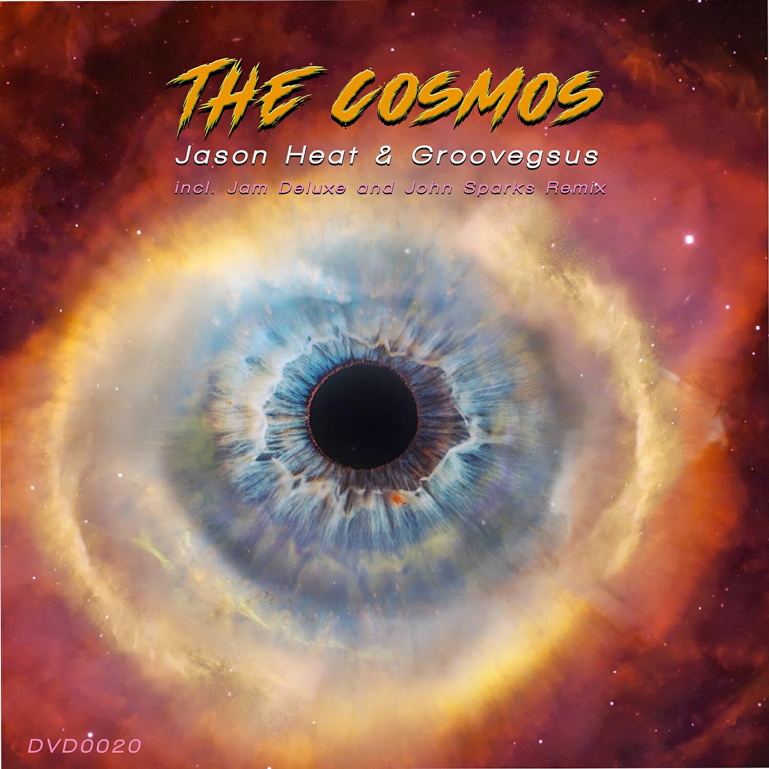 Jason Heat - The Cosmos (John Sparks Remix)