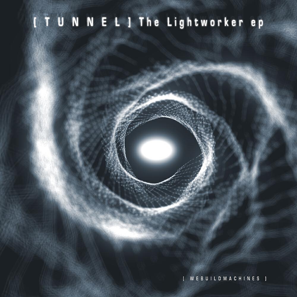 [ T U N N E L ] - Darklight, Part I