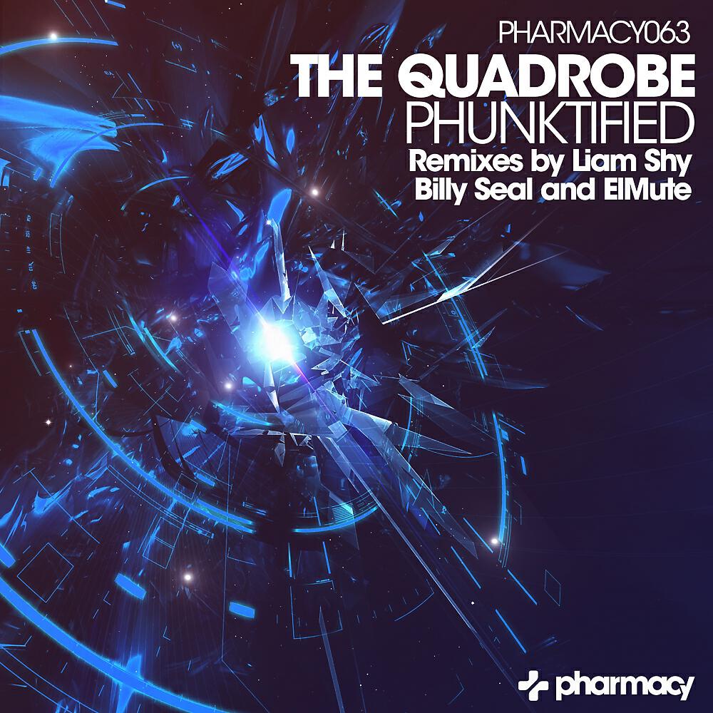 The Quadrobe - Phunktified (Liam Shy Remix)