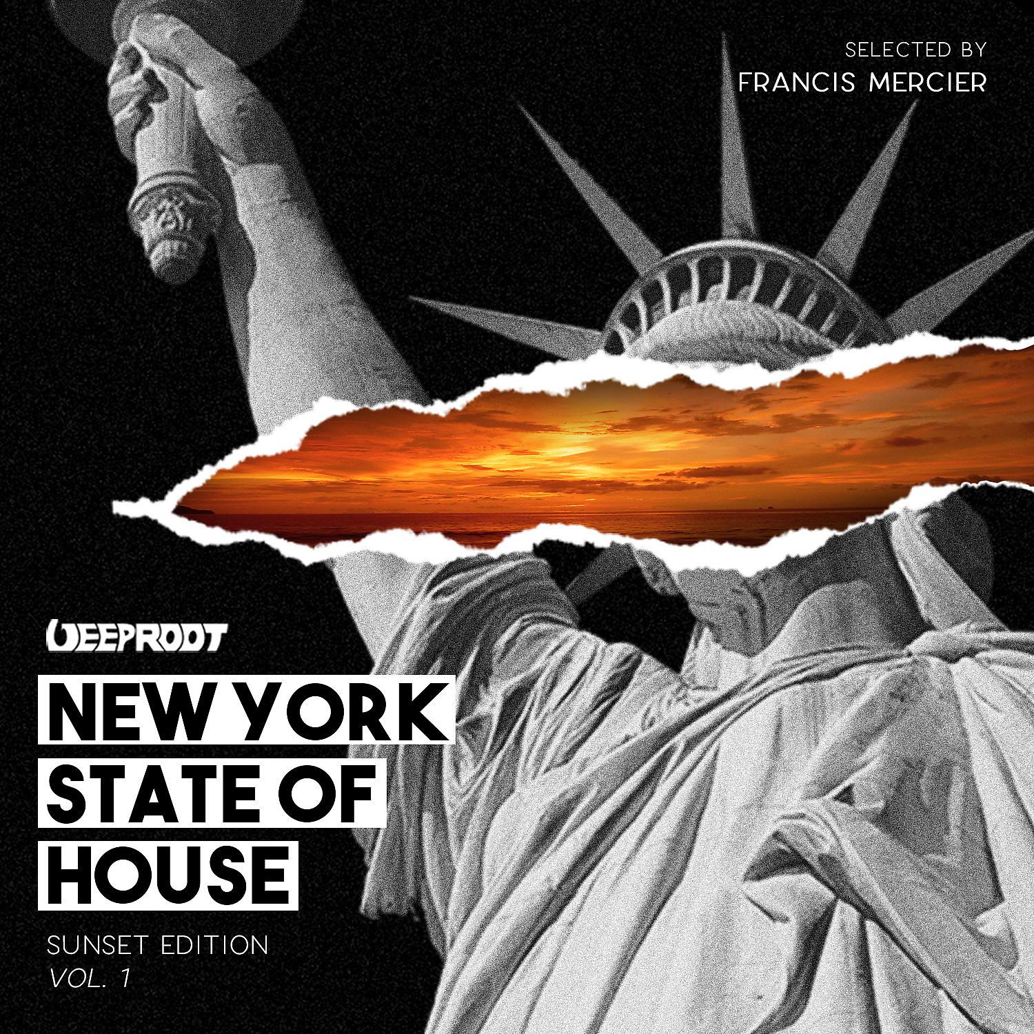 Постер альбома New York State Of House: Sunset Edition, Vol. 1 (Mixed By Francis Mercier)