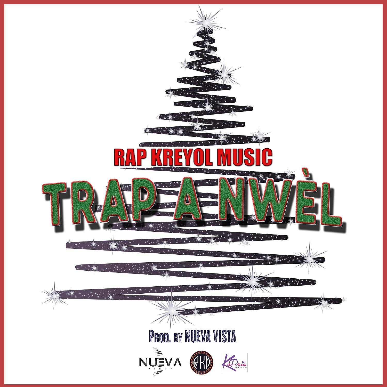 Постер альбома Trap a Nwèl