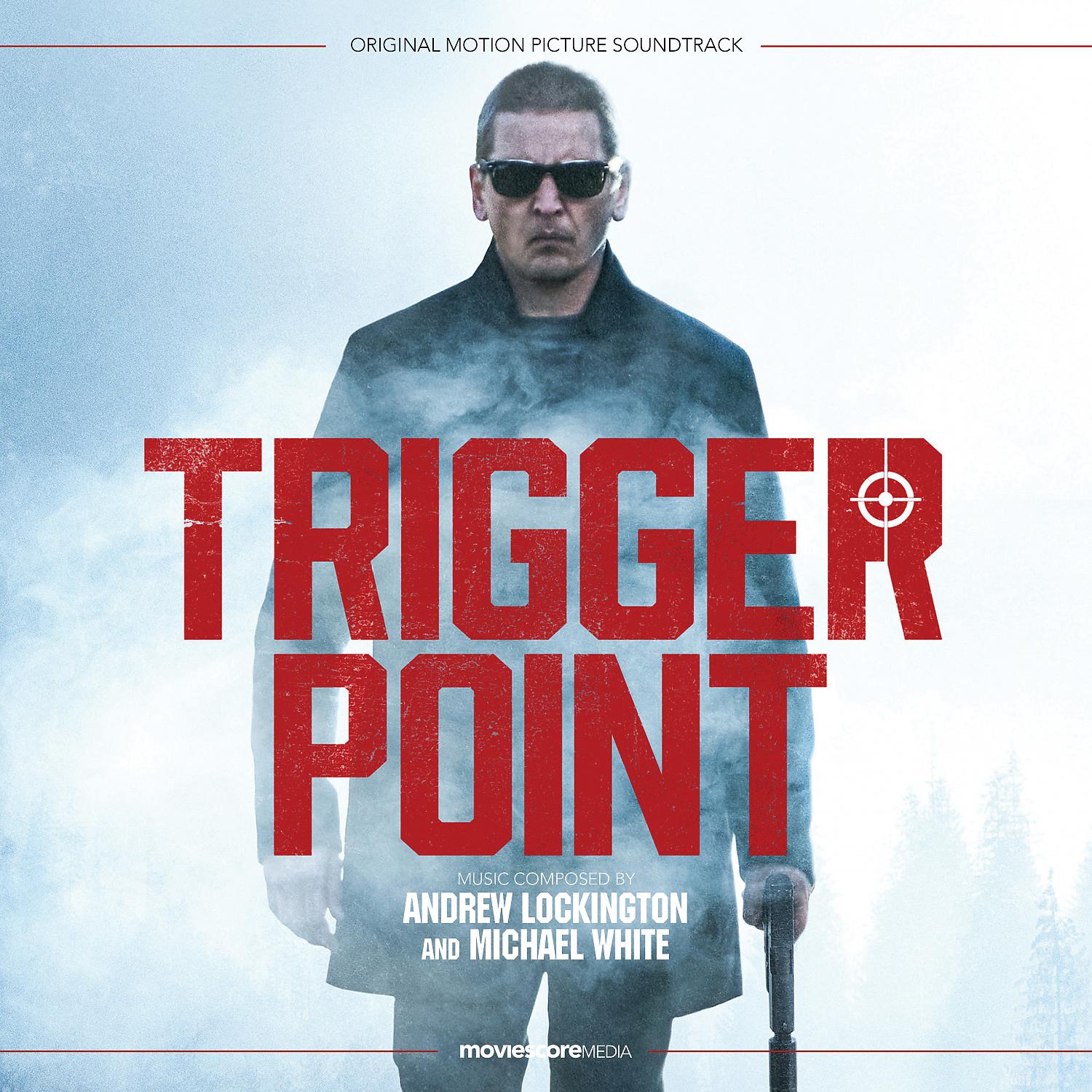 Andrew Lockington - Trigger Point (Main Titles)