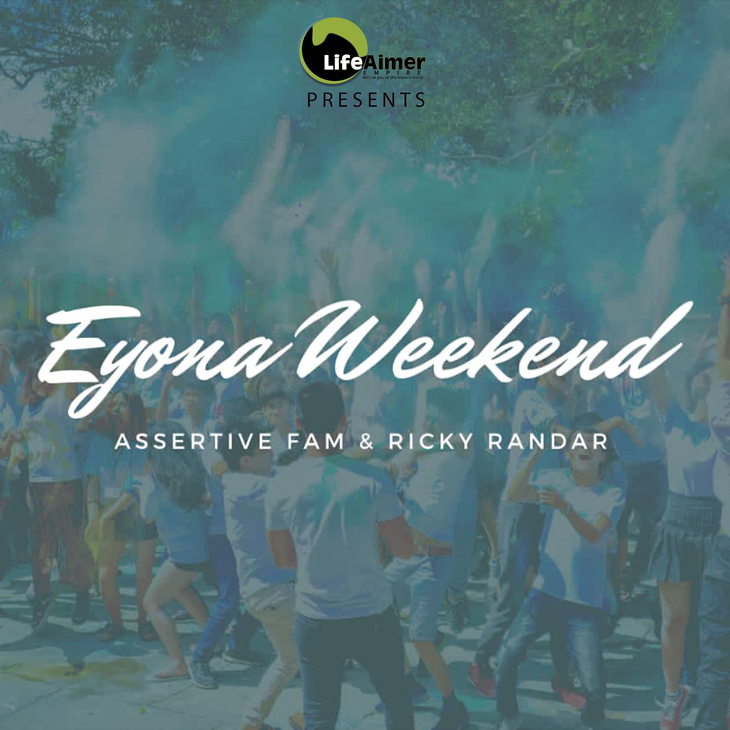 Постер альбома Eyona Weekend