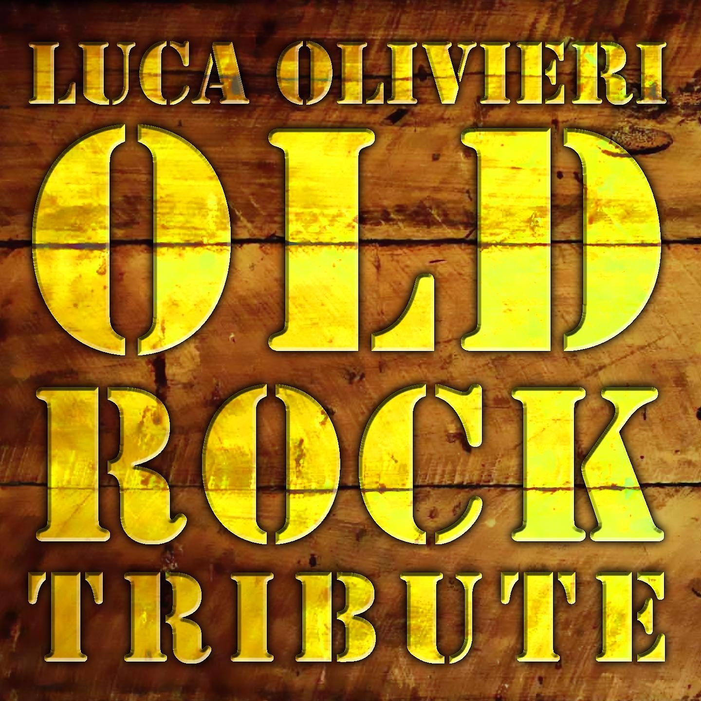 Постер альбома Old Rock Tribute