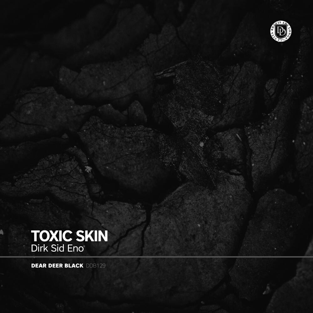 Dirk Sid Eno - Toxic Skin (Radio Edit)