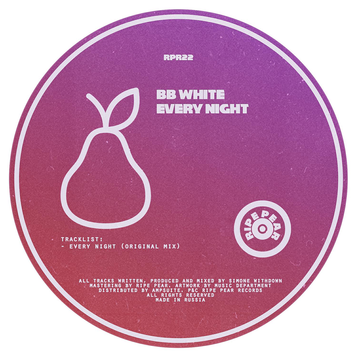 BBWhite - Every Night (Original Mix)