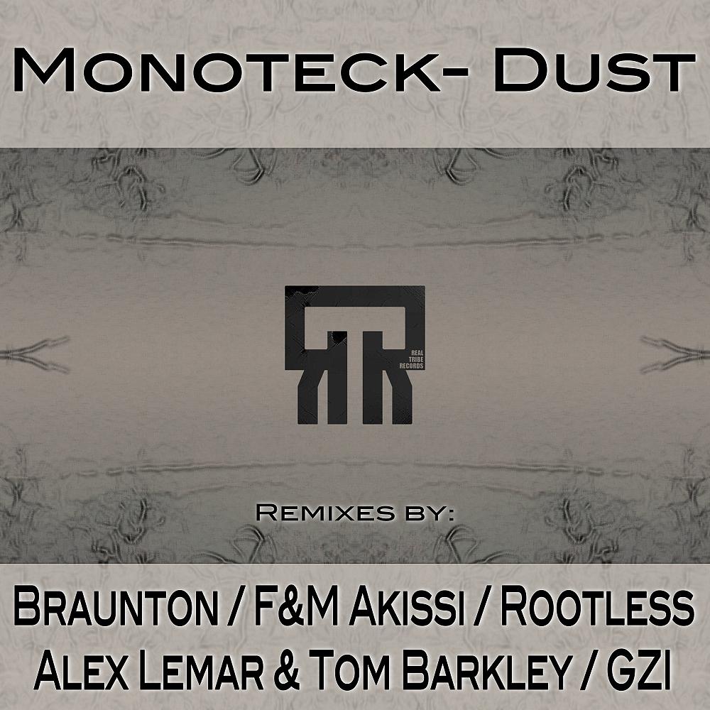 Monoteck - Dust (F.Akissi & M.Akissi Remix)