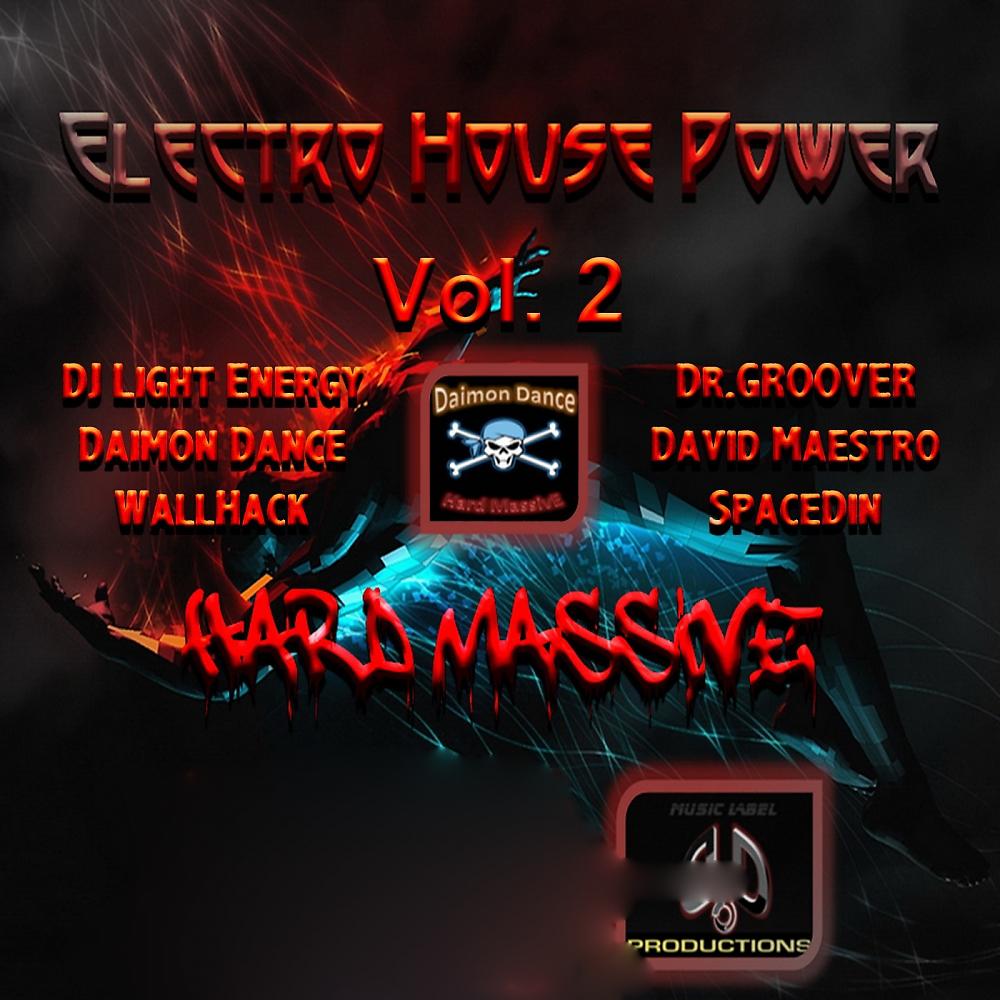 Постер альбома Electro House Power Vol. 2
