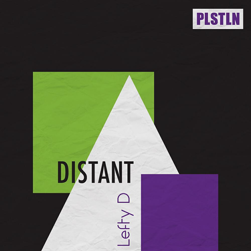 Lefty D - Distant (Lee Burton Remix)