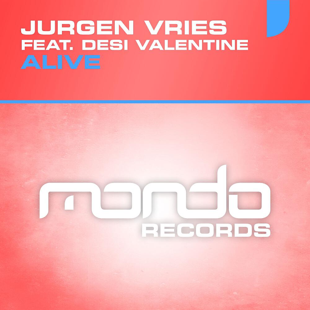 Jurgen Vries - Alive (8 Ball Remix)