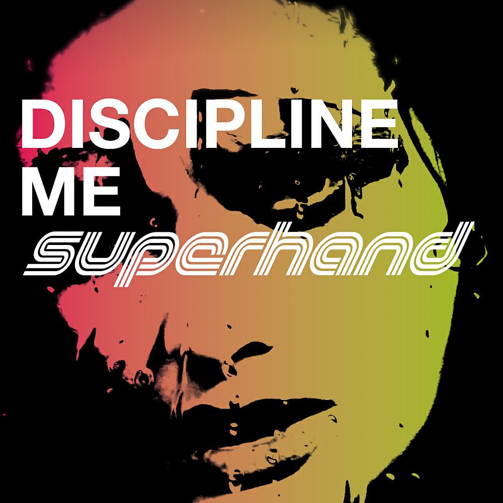 Superhand - Discipline Me (Rednek Remix)
