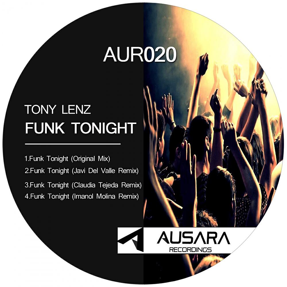 Tony Lenz - Funk Tonight (Javi Del Valle Remix)