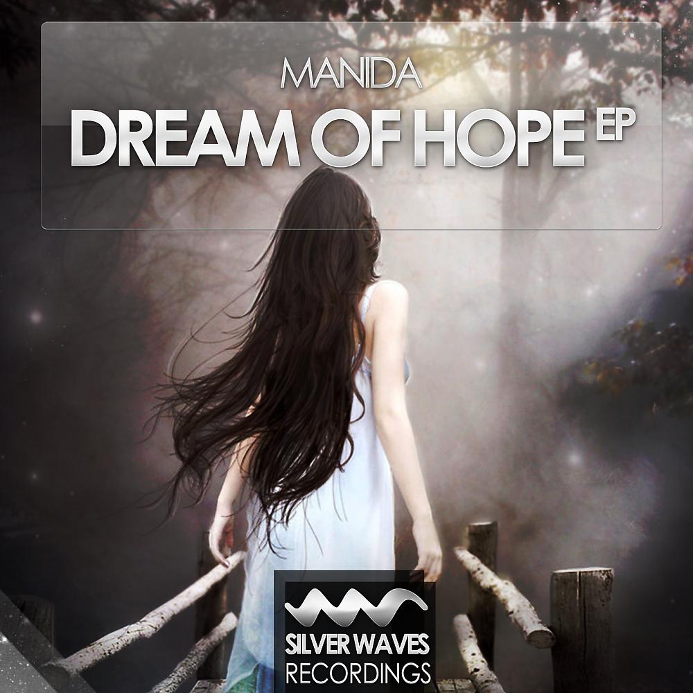 Постер альбома Dream Of Hope EP