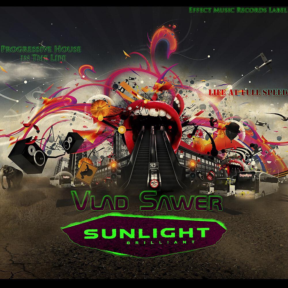 Dj Vlad Sawer - Sunlight Brilliant